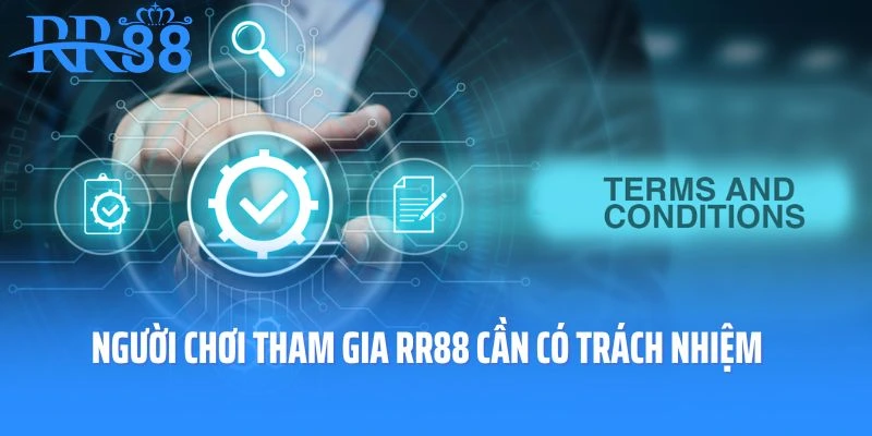 Người chơi tham gia RR88 cần có trách nhiệm